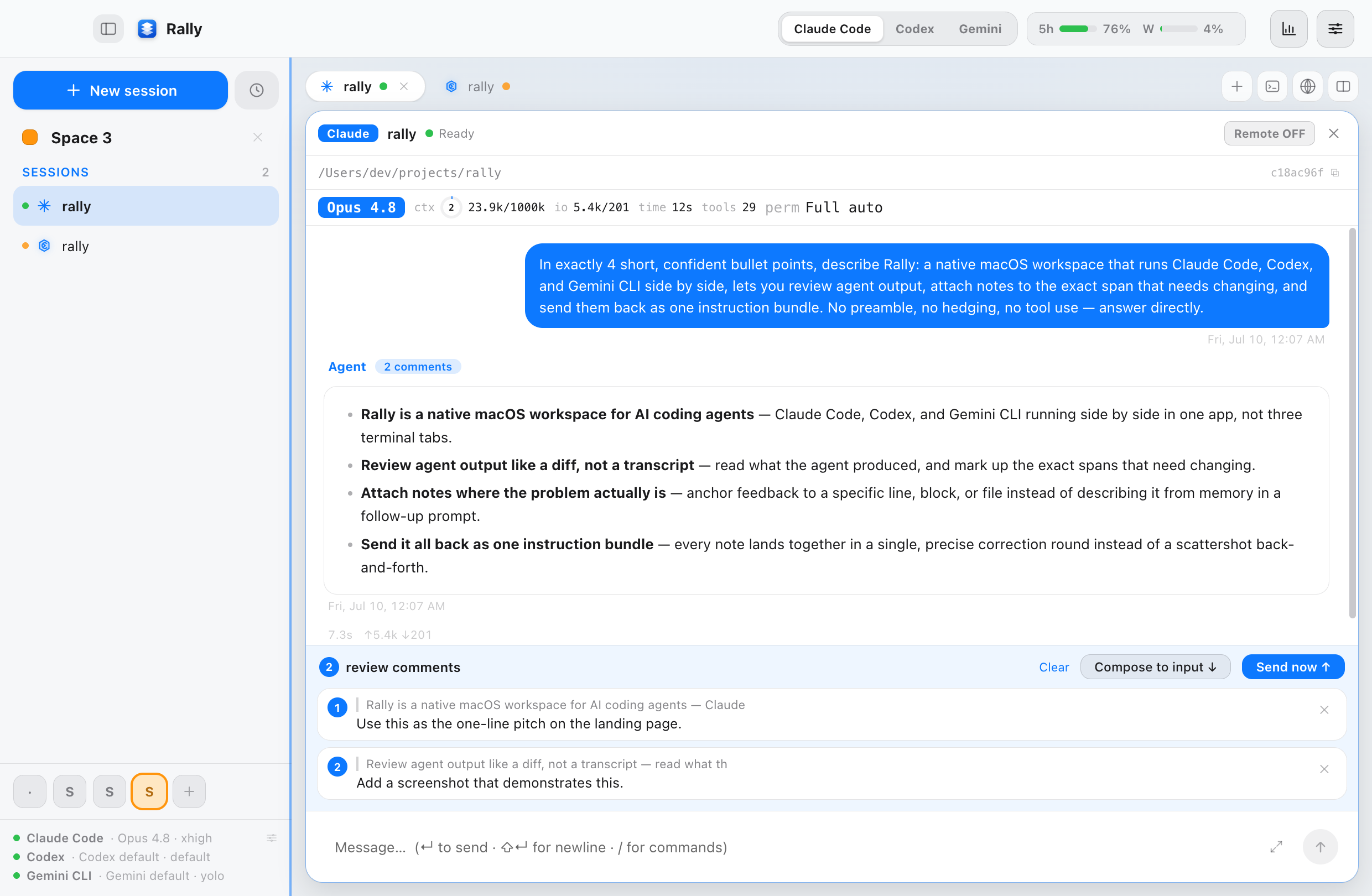 Rally workspace: a Claude Code session with review comments, Spaces, and agent controls in a light native macOS workspace.